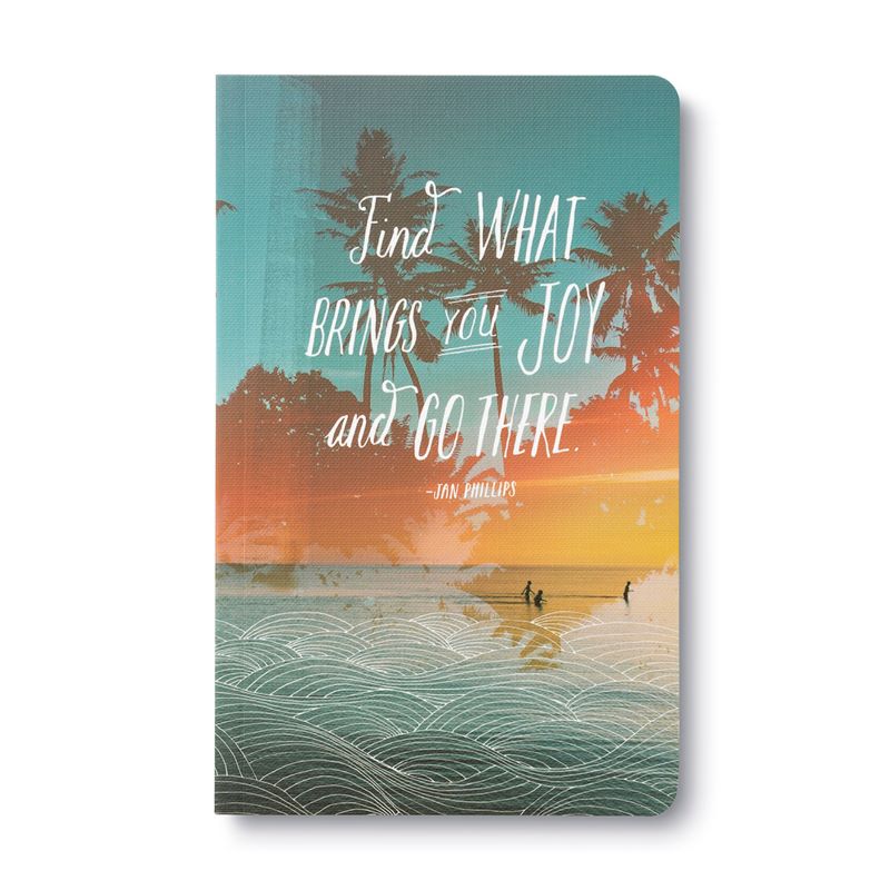 Write Now Journal Find What Brings You Joy